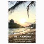 4 formas de llegar al Tayrona